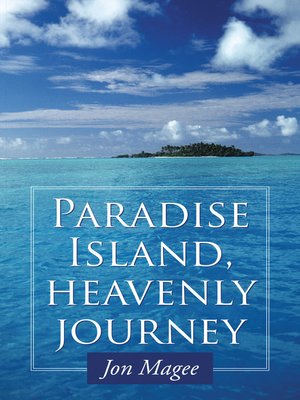 cover image of Paradise Island, Heavenly Journey